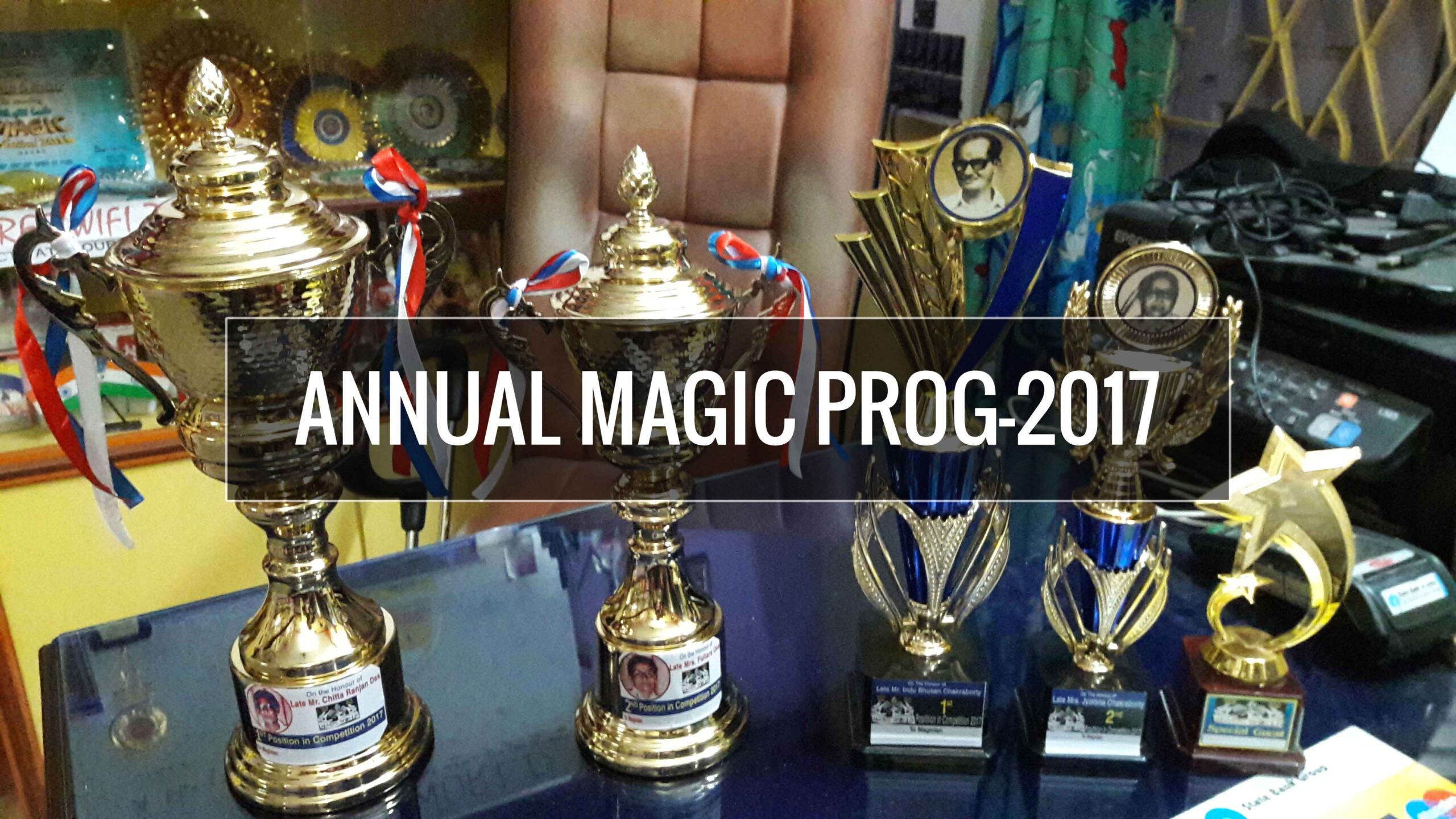 ANNUAL MAGIC PROG - 2017