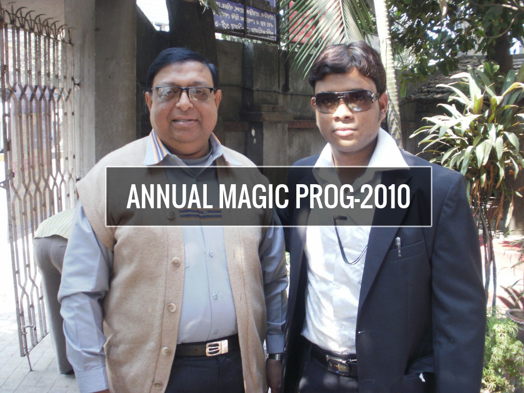 ANNUAL MAGIC PROGRAMME 2010