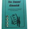THE SWAMI GIMMICK - Image 2