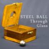 STEEL BALL THROUGH GLASS MAGIC / BALL PENITRATION THROUGH GLASS PUZZLE - Image 2